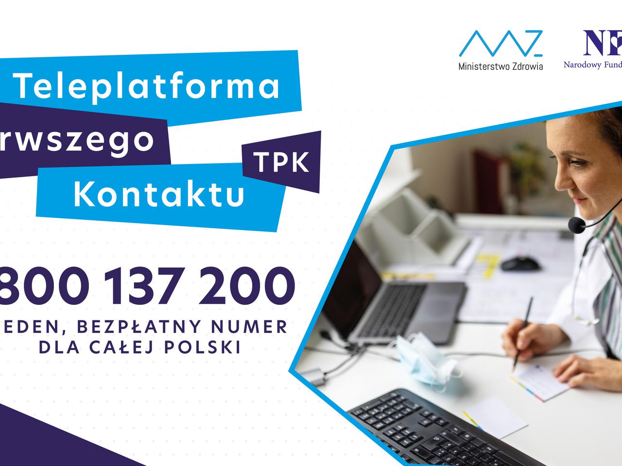 Teleplatforma Pierwszego Kontaktu - pomoc medyczna nocą i w święta