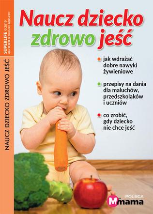 Naucz dziecko zdrowo jeść