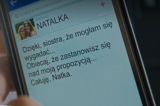 M jak miłość, odcinek 1683: wiadomość od Natalki (Marcjanna Lelek)