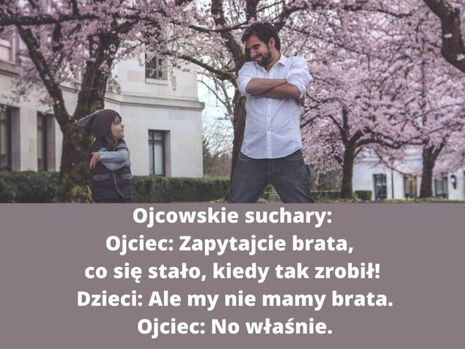 Teksty i suchary KAŻDEGO ojca. Na pewno je znasz! 