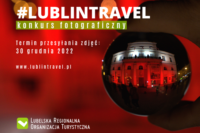 Konkurs fotograficzny #LublinTravel 2022 