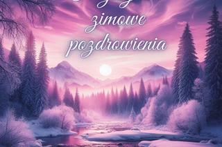 Zimowe pozdrowienia i kartki na dzień dobry dla przyjaciół 