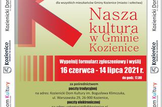 „Nasza kultura w Gminie Kozienice” - Konkurs na inicjatywy lokalne