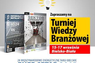 Turniej Wiedzy Branżowej w dniach 15-17.09 na targach ENERGETAB 2015