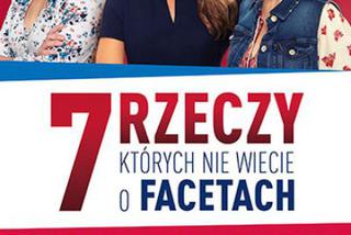 7 rzeczy, których nie wiecie o facetach