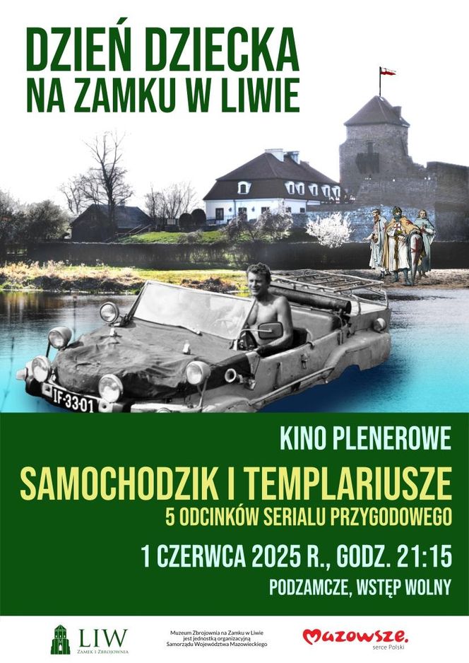Zamek w Liwie zaprasza na Dzień Dziecka z kinem plenerowym. Będzie można obejrzeć serial „Samochodzik i Templariusze”!