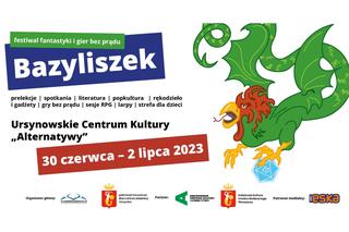 Bazyliszek 2023 - festiwal fantastyki i gier bez prądu w Warszawie już w czerwcu! [DATA, MIEJSCE, BILETY]