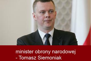 minister obrony narodowej - Tomasz Siemoniak