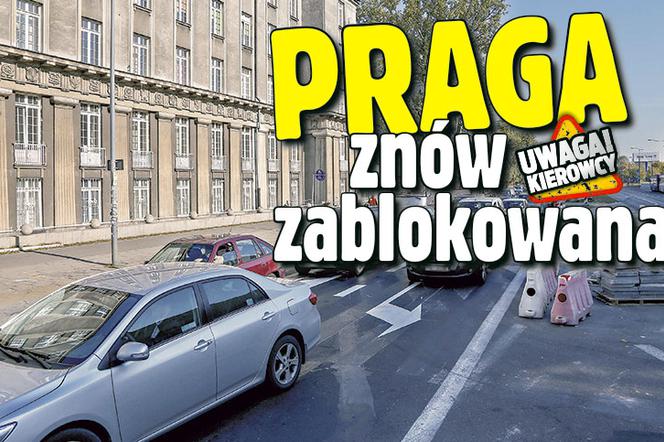 Praga znów zablokowana