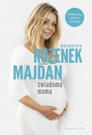 Okładka książki Małgorzaty Rozenek-Majdan