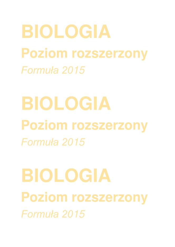 Matura 2024: biologia rozszerzona ARKUSZ FORMUŁA 2015