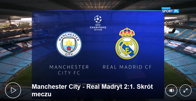 Skrót meczu Manchester City - Real Madryt