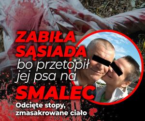 SG Zabiła sąsiada, bo przetopił jej psa na smalec Odcięte stopy, zmasakrowane ciało