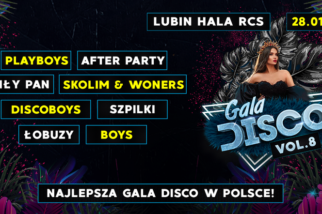 Gala Disco vol 8 w Lubinie. Kto wystąpi na scenie 28 stycznia 2023?