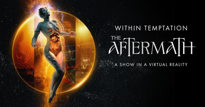 Within Temptation: The Aftermath – Show W Wirtualnej Rzeczywistości