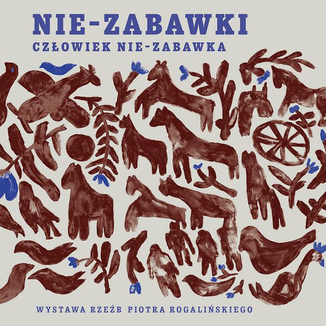 ,,Nie-zabawki, człowiek nie-zabawka