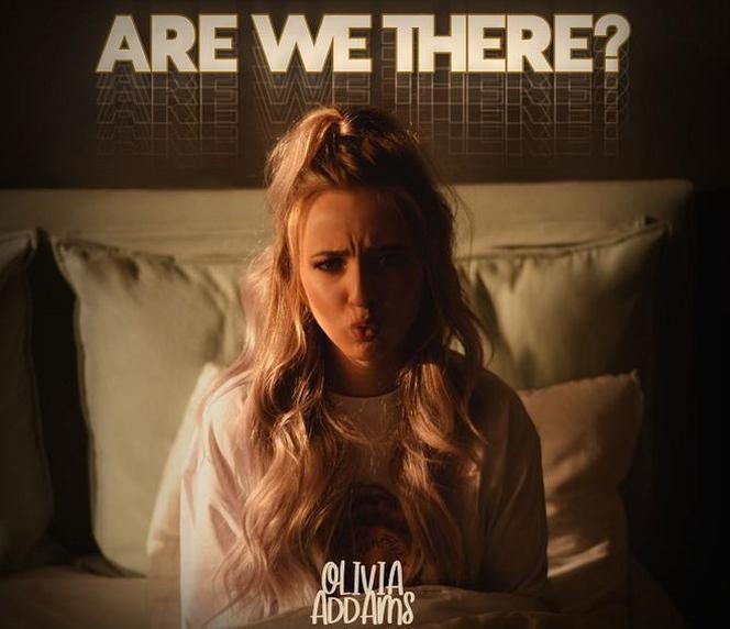 Olivia Addams - teledysk do Are We There zachwyca! To będzie hit 2020 roku?