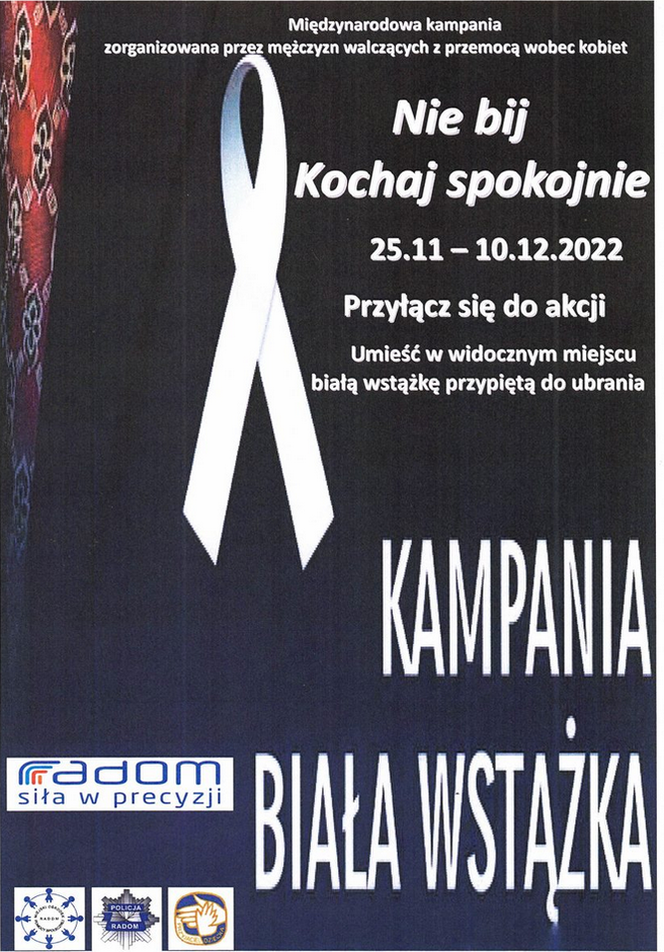 Ruszyła kampania „Białej Wstążki”. W Radomiu akcja trwa pod hasłem „Nie bij – kochaj spokojnie”