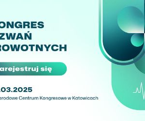 Eksperci, praktycy, ludzie nauki i biznesu. X Kongres Wyzwań Zdrowotnych już 13 i 14 marca