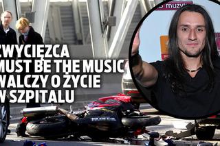 Zwycięzca „Must Be The Music” Tomasz Kowalski miał wypadek na motorze. Jego stan jest ciężki 