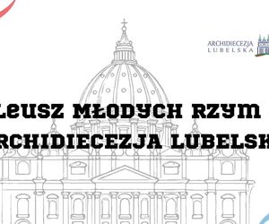 W Archidiecezji Lubelskiej trwają zapisy na Jubileusz Młodych w Rzymie [AUDIO]