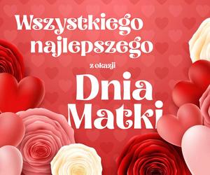 Dzień Matki 2024 - Obrazki i życzenia