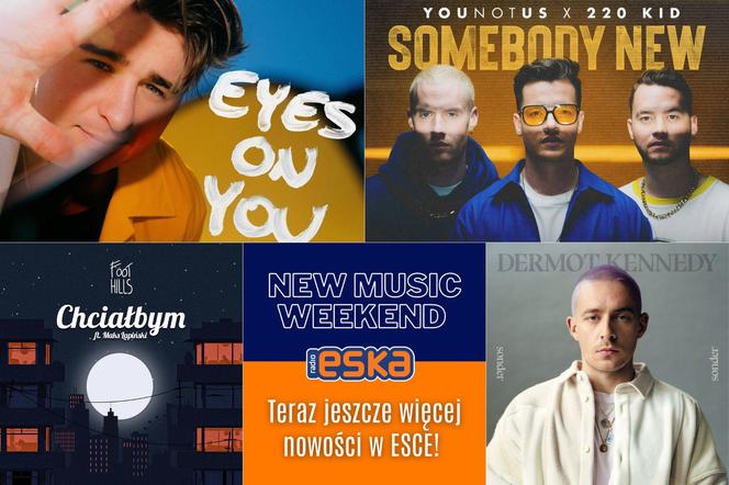 New Music Weekend w Radiu ESKA - piątek, sobota i niedziela z gorącymi premierami!