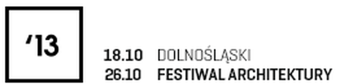  Dolnośląski Festiwal Architektury DoFA 2013