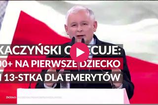 Prezes Kaczyński obiecuje: 500 plus na każde dziecko i 13-stka dla emerytów [WIDEO]