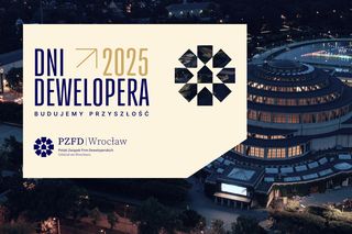 Dni Dewelopera 2025: najważniejsze wydarzenie branży deweloperskiej i dyskusje o przyszłości rynku