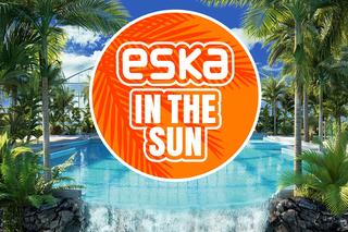 ESKA In The Sun w Suntago - zgłoś się do zabawy i wygraj mega nagrody