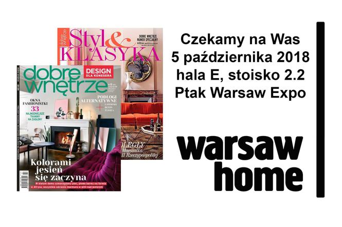 Magazyn „Dobre Wnętrze” na targach Warsaw Home