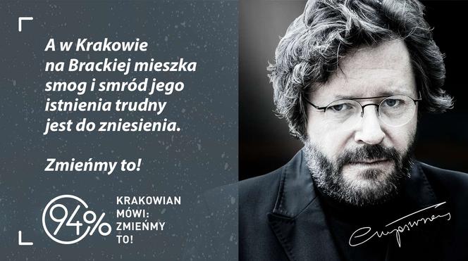 "W Krakowie na Brackiej mieszka smog". Gwiazdy w kampanii "94 procent" [GALERIA]