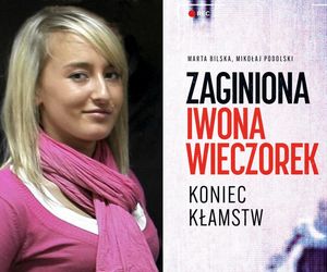 Nowe ustalenia ws. Iwony Wieczorek. Koniec kłamstw