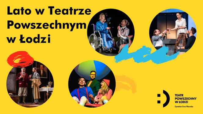 LATO W TEATRZE POWSZECHNYM