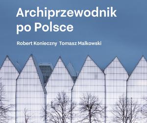 Lista nieobecności: Janusz Sepioł o Archiprzewodniku Roberta Koniecznego i Tomasza Malkowskiego