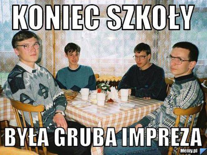 Najlepsze memy z okazji zakończenia roku szkolnego! 