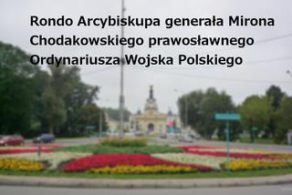 Rondo Arcybiskupa generała Mirona Chodakowskiego prawosławnego Ordynariusza Wojska Polskiego