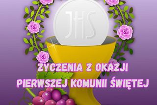 Co życzyć dziecku na komunię? Piękne życzenia i kartki z okazji Pierwszej Komunii Świętej