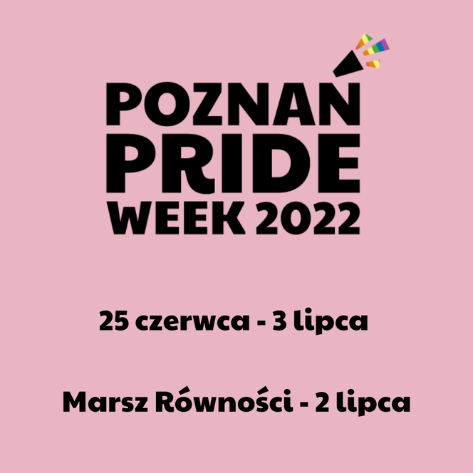 Będzie głośno, tęczowo i radośnie! Znamy datę Poznańskiego Marszu Równości! [SZCZEGÓŁY]