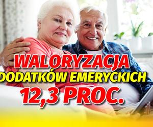 Waloryzacja dodatków emeryckich 12,3 proc.