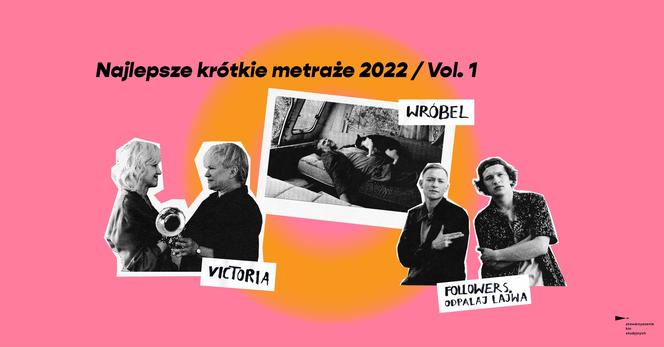 kino ilawa NAJLEPSZE KRÓTKIE METRAŻE 2022/vol. 1