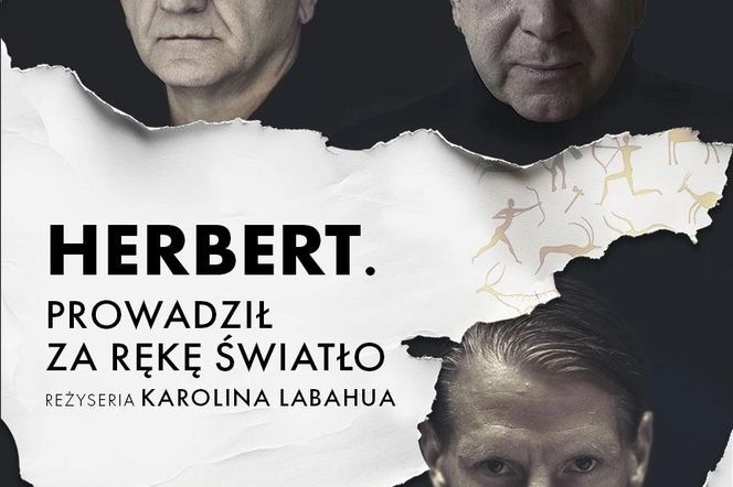 Spektakl „Herbert. Prowadził za rękę światło”