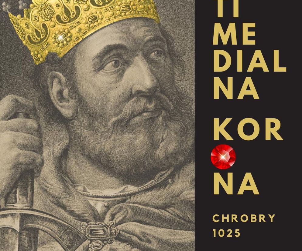 Projekt Multimedialna Korona. Chrobry 1025