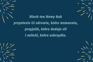 Krótkie i najlepsze życzenia noworoczne 2025 - dla bliskich, znajomych i rodziny