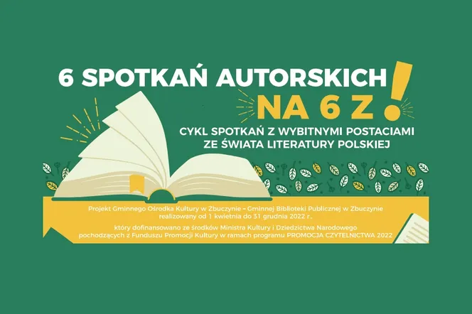 Znani pisarze odwiedzą GOK Zbuczyn – cykl „6 spotkań autorskich na 6 z !”