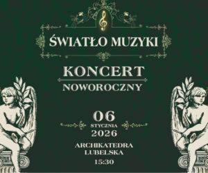 Światło Muzyki. Koncert Noworoczny [AUDIO]