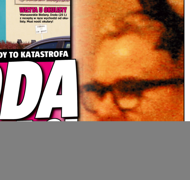 Doda traci wzrok