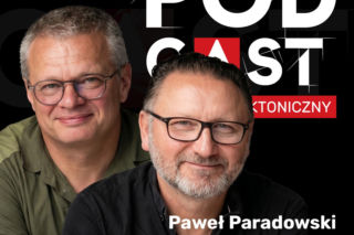 Podcast Architektoniczny: Paweł Paradowski i Marcin Meller