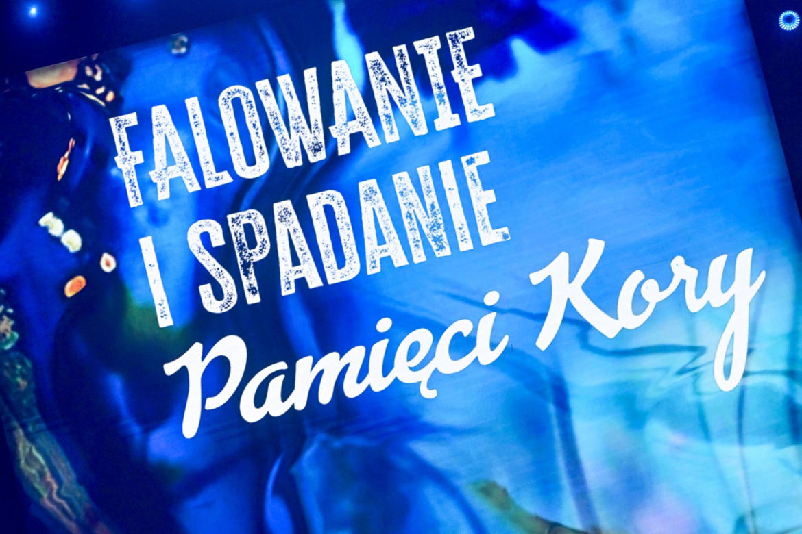 Koncert dla Kory "Falowanie i spadanie" 